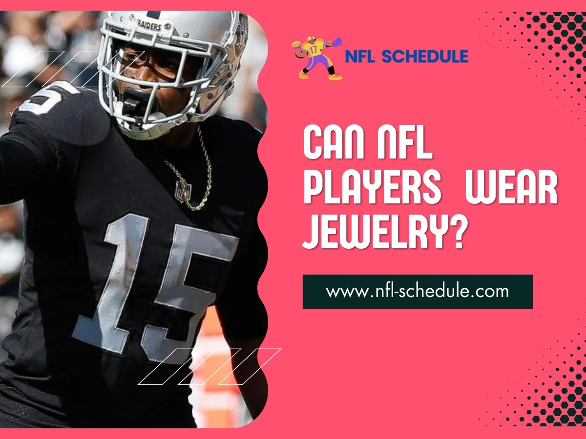 can nfl players wear jewelry